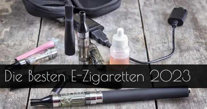 die beste e-zigarette test 2023